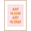 Cadre Avec Affiche "Art Is Fun Art Is Free" En Chêne Clair 50x70cm - Lario